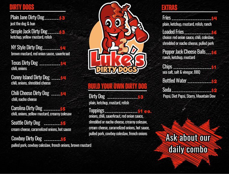 The full Luke’s Dirty Dogs menu board listing dirty dogs, build your own, and extras